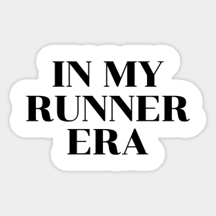 In My Runner Era Running Sticker